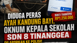 Bukti Transfer Rp1,25 Juta Terungkap, Oknum Kepala Sekolah SDN 8 Tinanggea Dilaporkan atas Dugaan Pemerasan dan Penguasaan Anak