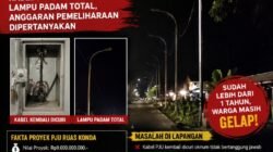 PJU Rp9 Miliar di Ruas Konda Kembali Disorot: Kabel Kembali Dicuri, Lampu Padam Total, Anggaran Pemeliharaan Dipertanyakan