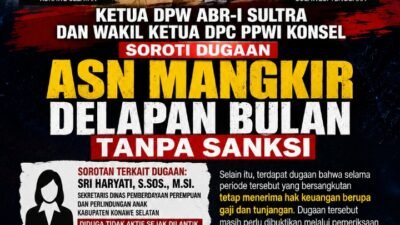 Ketua DPW ABR-I Sultra Paisal Alvin dan Wakil Ketua DPC PPWI Konawe Selatan Chandra Saputra Soroti Dugaan ASN Mangkir Delapan Bulan Tanpa Sanksi
