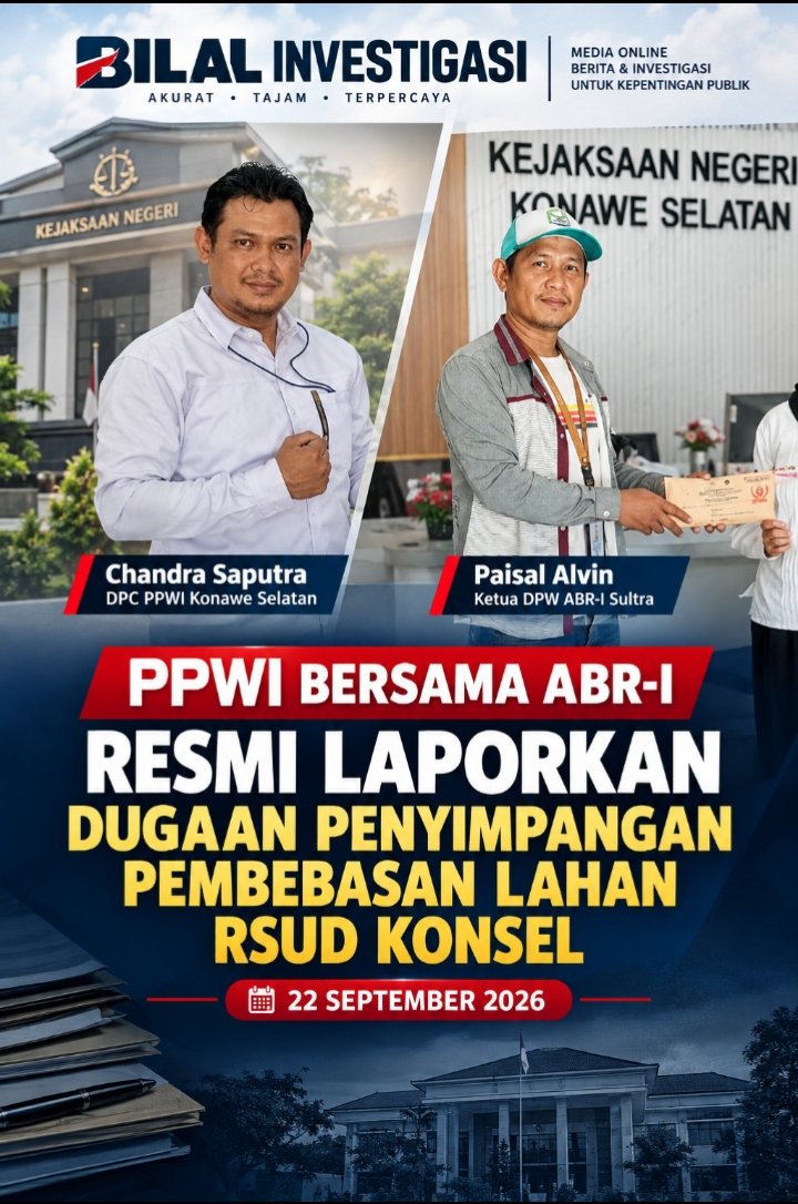 PPWI Bersama ABR-I Laporkan Dugaan Penyimpangan Pembebasan Lahan RSUD Konsel Tahun 2022